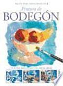 libro Pintura De Bodegn / Still Life Painting
